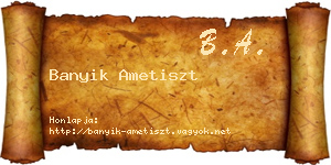 Banyik Ametiszt névjegykártya